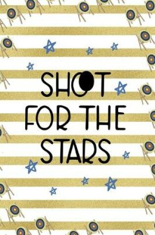 Cover of Shoot For The Stars