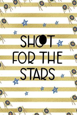 Book cover for Shoot For The Stars