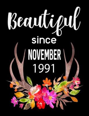 Book cover for Beautiful Since November 1991