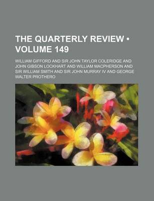 Book cover for The Quarterly Review (Volume 149)