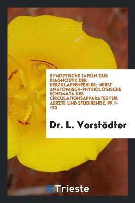 Book cover for Synoptische Tafeln Zur Diagnostik Der Herzklappenfehler