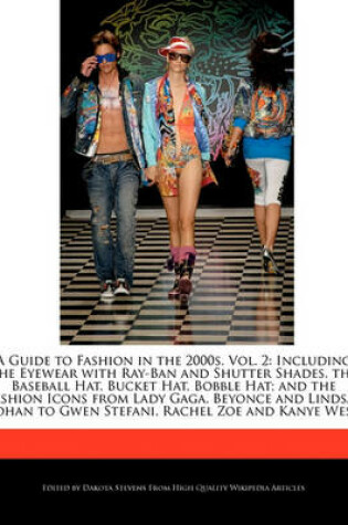 Cover of A Guide to Fashion in the 2000s, Vol. 2