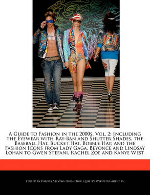 Book cover for A Guide to Fashion in the 2000s, Vol. 2