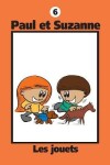 Book cover for Paul et Suzanne - Les jouets