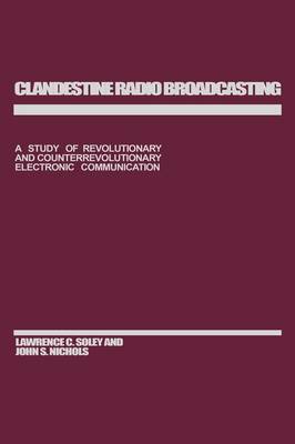 Book cover for Clandestine Radio Broadcasting