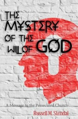 Cover of The Mystery of the Will of God