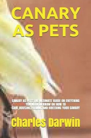 Cover of Canary as Pets
