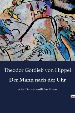 Cover of Der Mann nach der Uhr