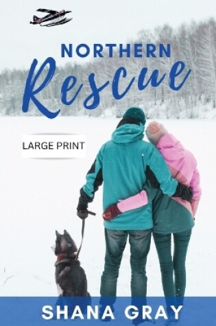 Cover of Northern Rescue