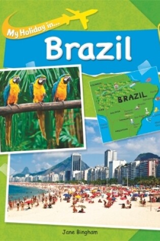 Cover of My Holiday In: Brazil