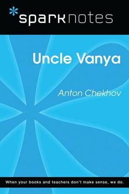 Book cover for Uncle Vanya (Sparknotes Literature Guide)