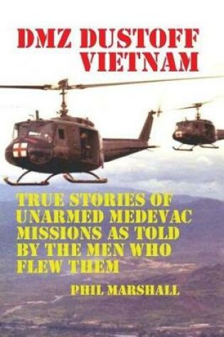 Cover of Dmz Dustoff Vietnam