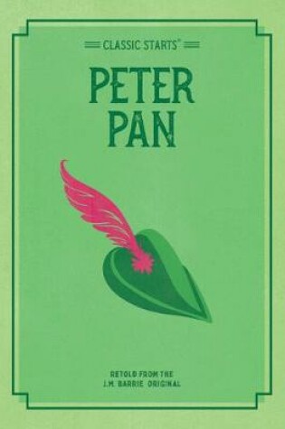 Cover of Classic Starts: Peter Pan