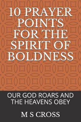 Book cover for 10 Prayer Points for the Spirit of Boldness