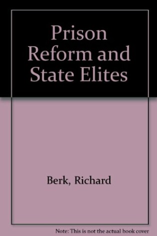 Cover of Prison Reform and State Elites