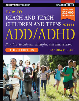 Book cover for How to Reach and Teach Children and Teens with ADD/ADHD