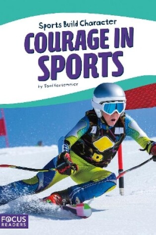 Cover of Sport: Courage in Sports