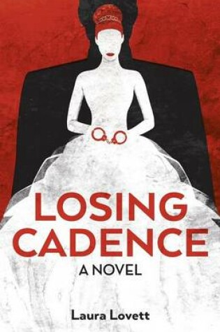 Cover of Losing Cadence