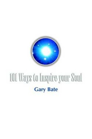 Cover of 101 Ways to Inspire Your Soul