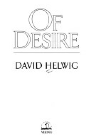 Cover of Helwig David : of Desire