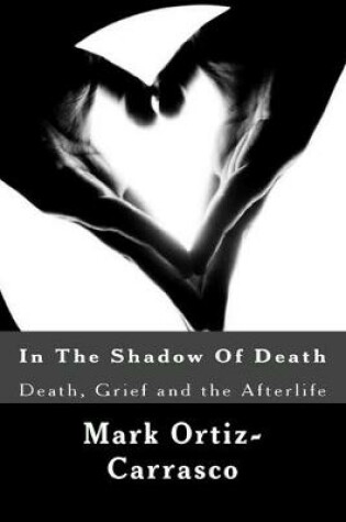 Cover of In The Shadow Of Death