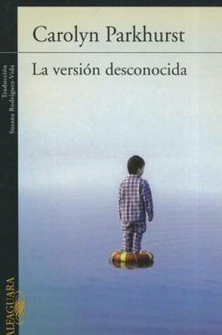 Cover of La Version Desconocida
