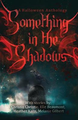 Book cover for Something in the Shadows