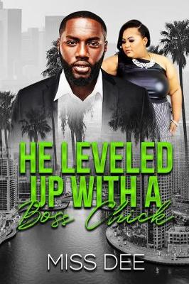 Book cover for He Leveled Up with a Boss Chick