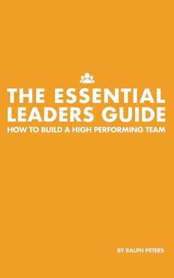 Book cover for The Essential Leaders Guide