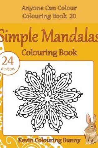Cover of Simple Mandalas Colouring Book