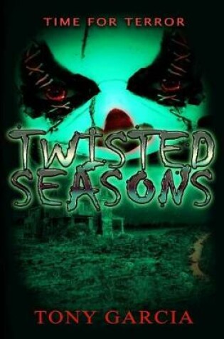 Cover of Twisted Seasons