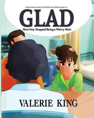 Book cover for GLAD (How Guy Stopped Being a Worry Wart)