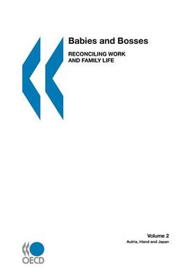 Book cover for Babies and Bosses - Reconciling Work and Family Life (Volume 2)