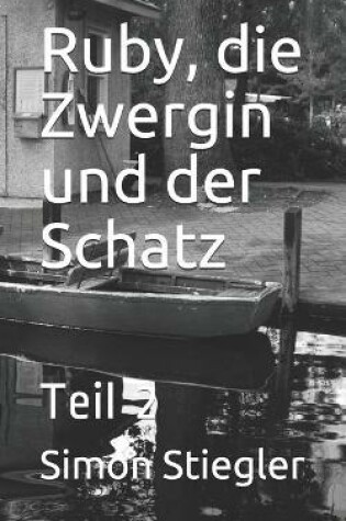 Cover of Ruby, die Zwergin und der Schatz