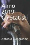 Book cover for Anno 2019 Gli Statisti