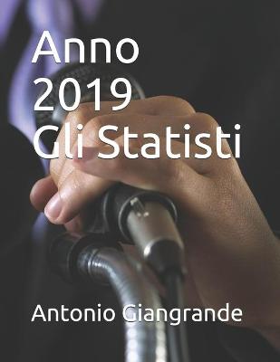 Book cover for Anno 2019 Gli Statisti