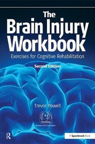 Cover of The Brain Injury Workbook