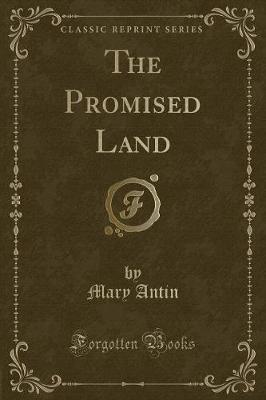 Book cover for The Promised Land (Classic Reprint)