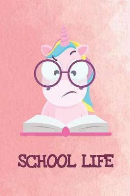 Book cover for School Life