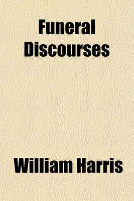 Book cover for Funeral Discourses