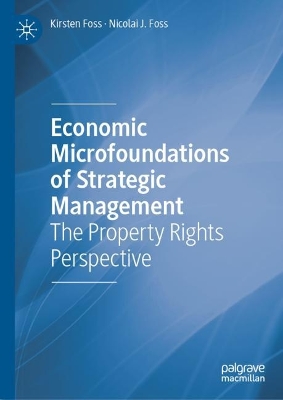 Book cover for Economic Microfoundations of Strategic Management