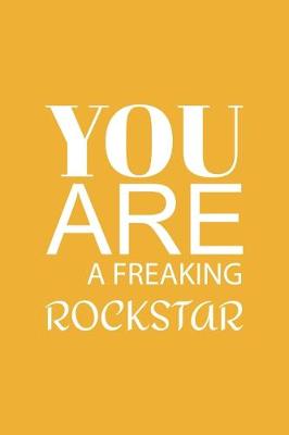 Book cover for You are a Freaking Rockstar