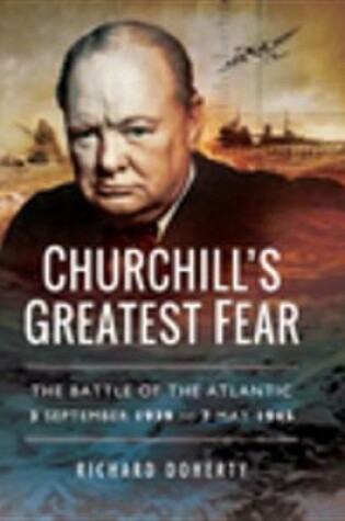 Cover of Churchill's Greatest Fear