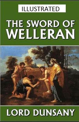 Book cover for The Sword of Welleran Illustrated