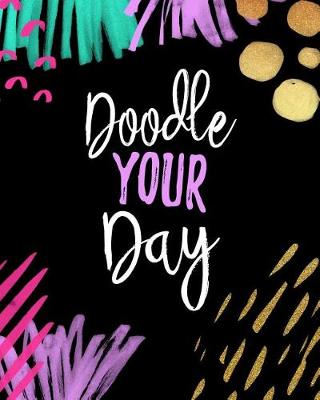 Book cover for Doodle Your Day