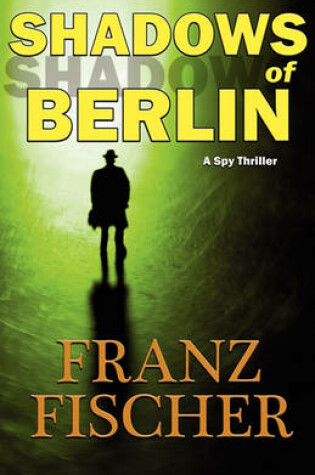 Cover of Shadows of Berlin