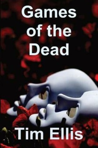 Cover of Games of the Dead