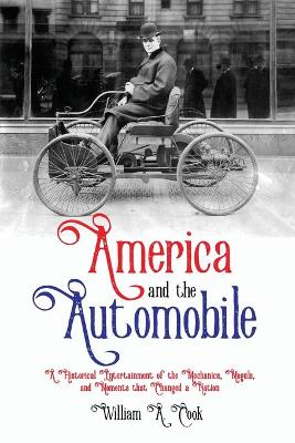 Book cover for America and the Automobile