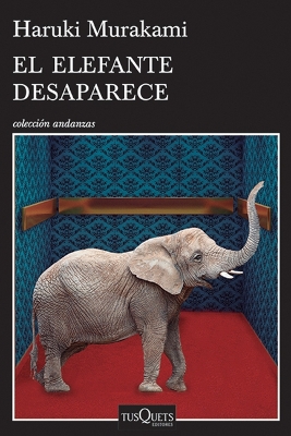 Book cover for El Elefante Desaparece / The Elephant Vanishes