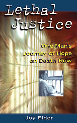 Book cover for Lethal Justice